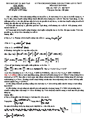 Đề thi chọn học sinh giỏi cấp tỉnh môn Vật lý Lớp 12 THPT - Năm học 2019-2020 - Sở giáo dục và đào tạo Lâm Đồng